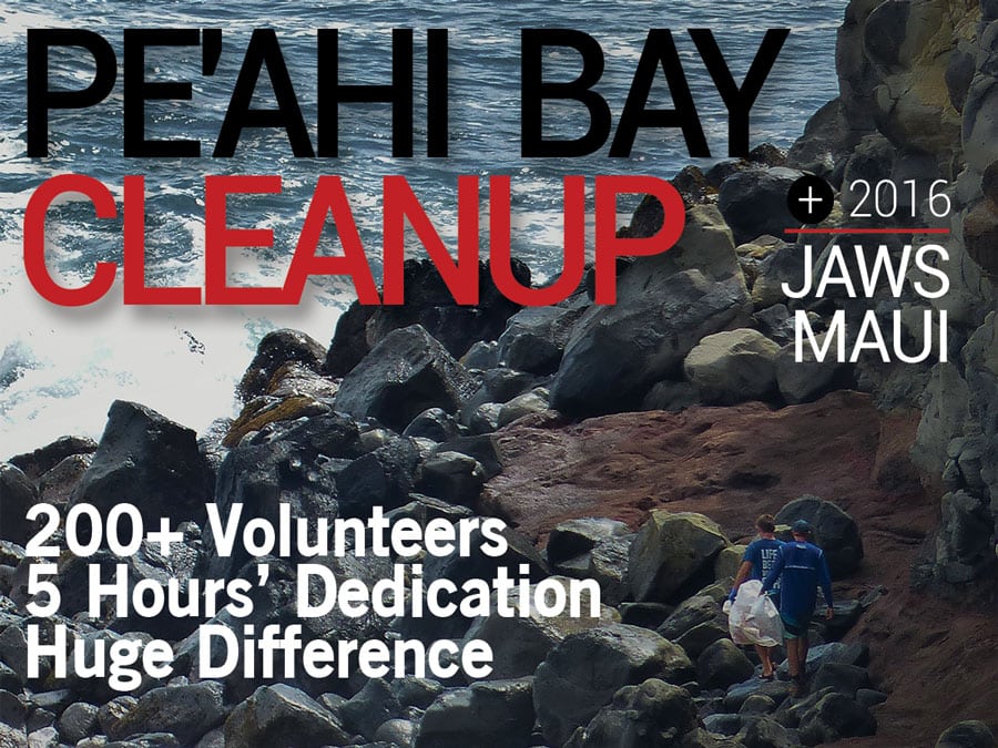 Peahi Bay Cleanup - Jaws Maui 2016
