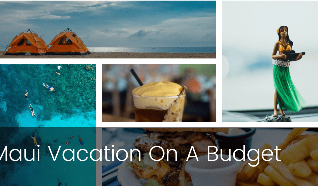 Maui Budget Vacation