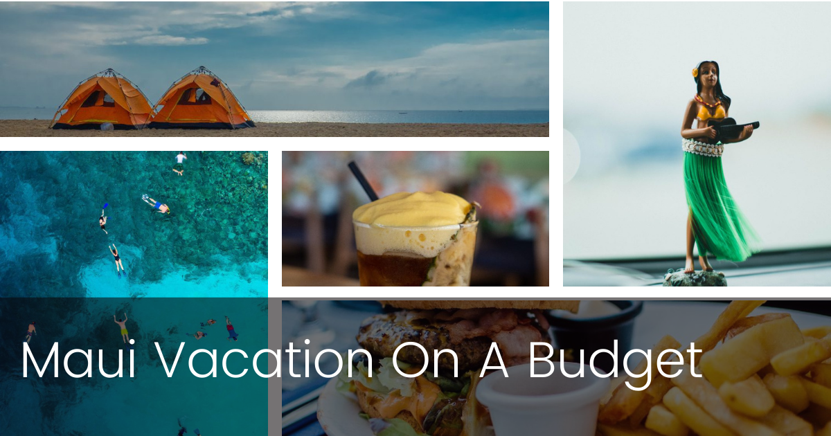 Maui Budget Vacation