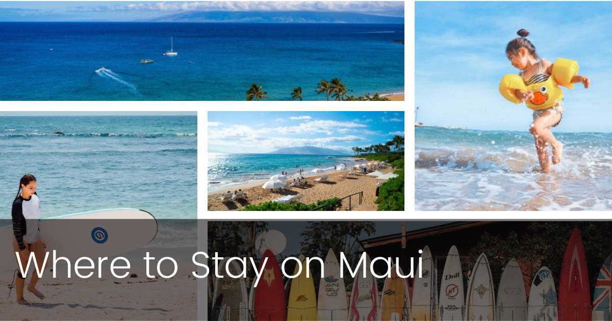Where to Stay on Maui