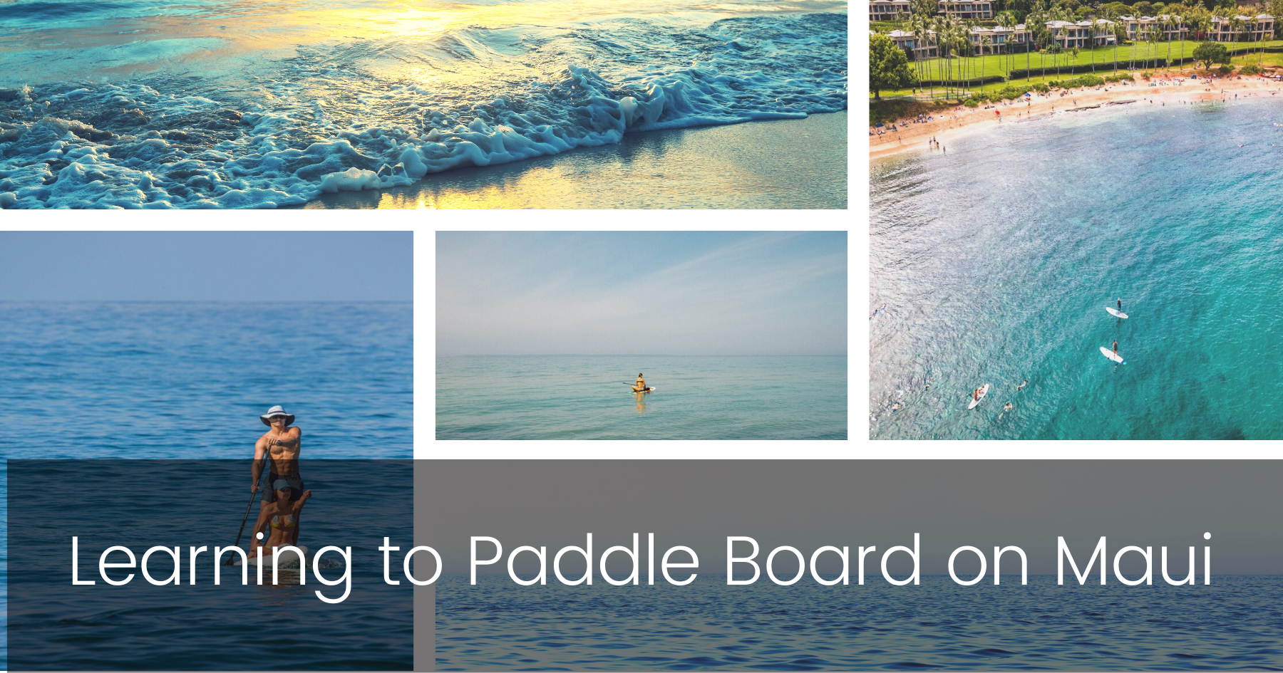 Paddle Board On Maui